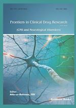 Frontiers in Clinical Drug Research - CNS and Neurological Disorders