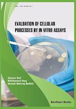 Evaluation of Cellular Processes by in Vitro Assays