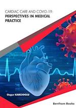 Cardiac Care and COVID-19: Perspectives in Medical Practice 