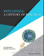 Influenza: A Century of Research