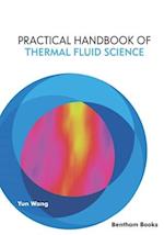 Practical Handbook of Thermal Fluid Science 