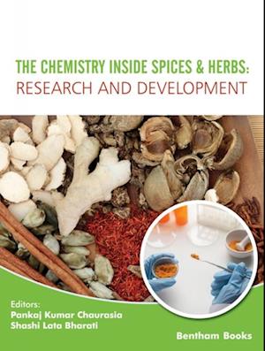 Chemistry inside Spices & Herbs: Research and Development: Volume 2