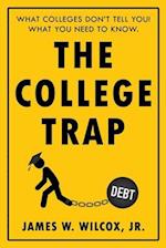The College Trap