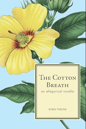 The Cotton Breath