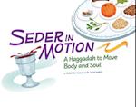 Seder in Motion
