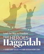 The Heroes Haggadah