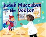 Judah Maccabee Goes to the Doctor