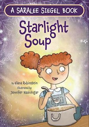 Starlight Soup, a Sukkot Story