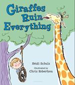 Giraffes Ruin Everything