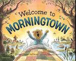 Welcome to Morningtown