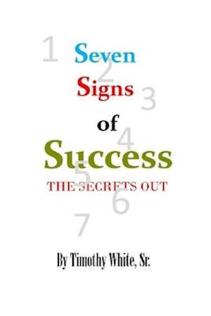 Seven Signs of Success