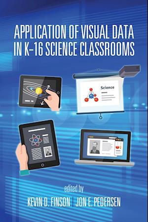 Application of Visual Data in K-16 Science Classrooms