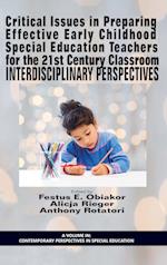 Critical Issues in Preparing Effective Early Childhood Special Education Teachers for the 21 Century Classroom