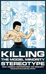 Killing the Model Minority Stereotype