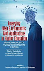 Emerging Web 3.0/ Semantic Web Applications in Higher Education