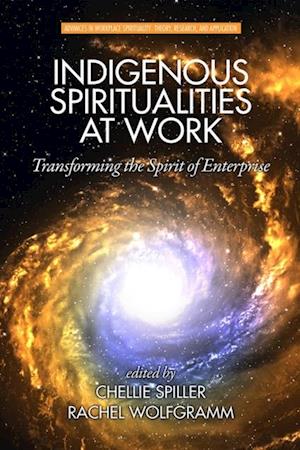 Indigenous Spiritualities at Work