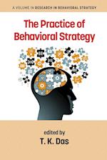 The Practice of Behavioral Strategy