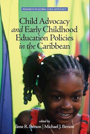 Child Advocacy and Early Childhood Education Policies in the Caribbean