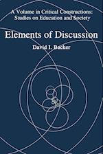 Elements of Discussion