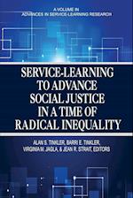 Service-Learning to Advance Social Justice in a Time of Radical Inequality