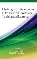 Challenges and Innovations in Educational Psychology Teaching and Learning(HC)