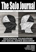 The SoJo Journal Educational Foundations and Social Justice Education Volume 1 Number 2 2015