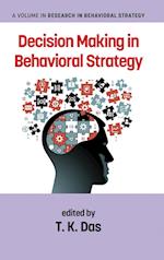 Decision Making in Behavioral Strategy(HC) 