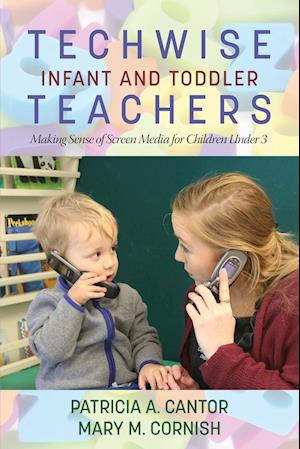 Techwise Infant and Toddler Teachers