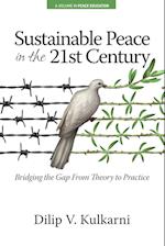 Sustainable Peace  in the Twenty-First Century