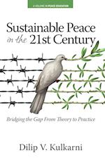 Sustainable Peace in the Twenty-First Century