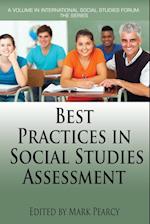 Best Practices in Social Studies Assessment 