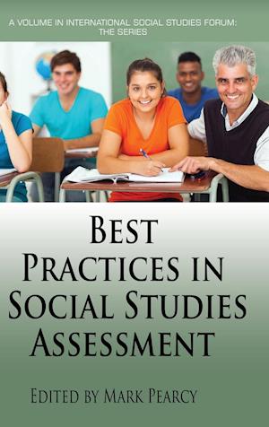 Best Practices in Social Studies Assessment