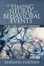 Timing of Neural and Behavioral Events
