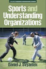 Sports and Understanding Organizations 