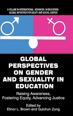 Global Perspectives on Gender and Sexuality in Education