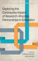 Exploring the Community Impact of Research-Practice Partnerships in Education (hc) 