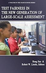 Test Fairness in the New Generation of Large-Scale Assessment (hc) 