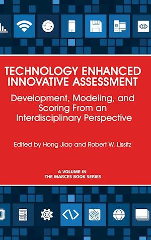 Technology Enhanced Innovative Assessment