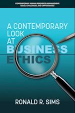 A Contemporary Look at Business Ethics 