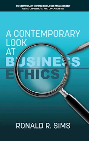 A Contemporary Look at Business Ethics (hc)