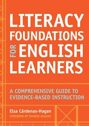 Literacy Foundations for English Learners