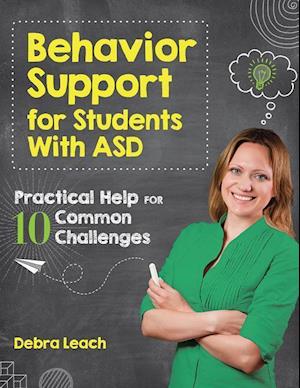 Leach, D:  Behavior Support for Students with ASD