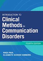 Introduction to Clinical Methods in Communication Disorders