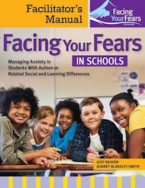 Facing Your Fears in Schools