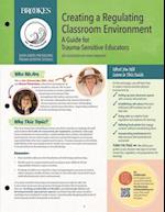 Creating a Regulating Classroom Environment