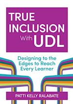 True Inclusion With UDL