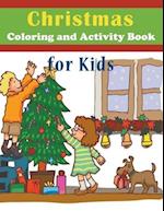 Christmas Coloring and Activity Book for Kids