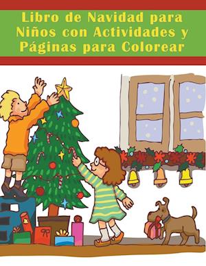 Libro de Navidad para Niños con Actividades y Páginas para Colorear