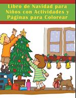 Libro de Navidad para Niños con Actividades y Páginas para Colorear 