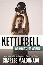 Kettlebell Workouts For Women